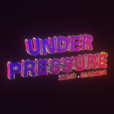UnderPressure (Beat)/Xeno & Marcus