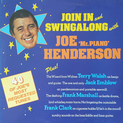 No-One ／ After You're Gone ／ Nobody's Sweetheart Now ／ Poor Old Joe/Joe ”Mr Piano” Henderson