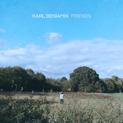 シングル/Friends/Karl Benjamin