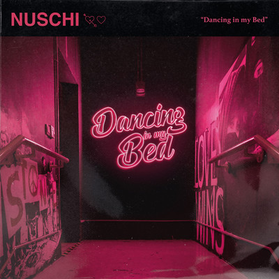 Dancing in My Bed (VIP Mix)/Nuschi
