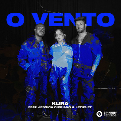 O Vento (feat. Jessica Cipriano & LETUS et)/KURA