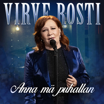 シングル/Anna ma puhallan (Vain elamaa kausi 14)/Virve Rosti