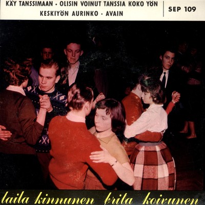 シングル/Olisin voinut tanssia koko yon - I Could Have Danced All Night/Laila Kinnunen