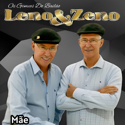 Mae/Os Gemeos do Bailao Leno & Zeno