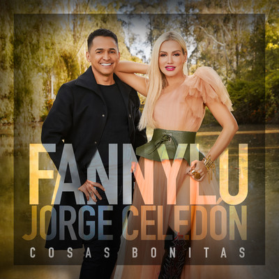 シングル/Cosas Bonitas (feat. Jorge Celedon)/Fanny Lu