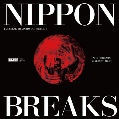 アルバム/NIPPON BREAKS (NON STOP-MIX)/MURO