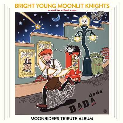 BRIGHT YOUNG MOONLIT KNIGHTS -We Can't Live Without a Rose- MOONRIDERS TRIBUTE ALBUM/Various Artists