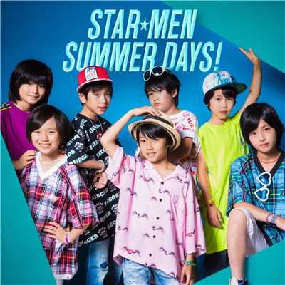 STAR★MEN SUMMER DAYS！/スタメンKiDS