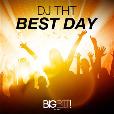 アルバム/Best Day/DJ THT
