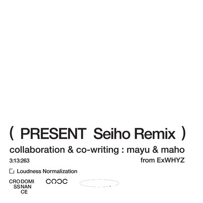 present(Seiho Remix)/cross-dominance／ExWHYZ