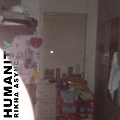 アルバム/Humanity/Rikha Async