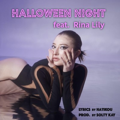 Halloween Night (feat. Rina Lily)/はち公 & Solty Kay