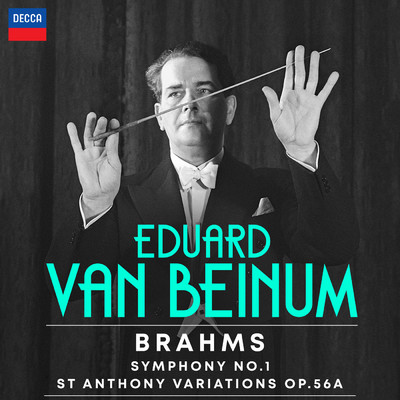Brahms: Symphony No. 1; Haydn Variations/ロイヤル・コンセルトヘボウ管弦楽団／ロンドン・フィルハーモニー管弦楽団／エドゥアルト・ファン・ベイヌム