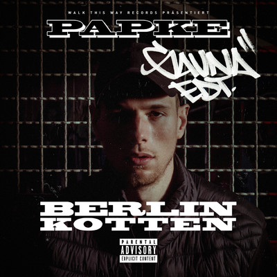 Berlin Kotten (Explicit) (Gauna Edition)/PAPKE