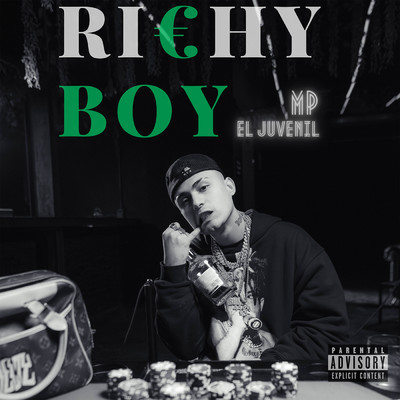 シングル/Richy Boy (Explicit)/MP El Juvenil／kerse