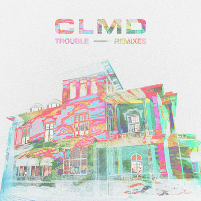 シングル/Trouble (Adrien Rux Remix)/CLMD