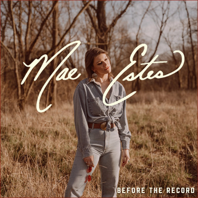 アルバム/Before the Record/Mae Estes