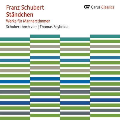 アルバム/Schubert: Standchen. Werke fur Mannerstimmen (Carus Classics)/Thomas Seyboldt／Schubert hoch vier