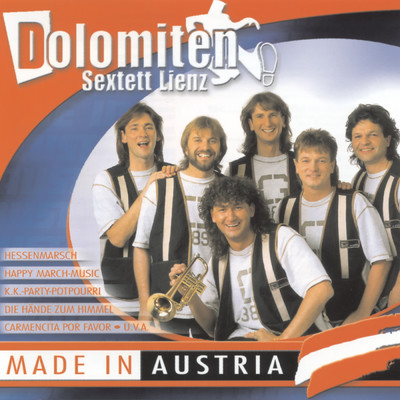 アルバム/Made in Austria/Dolomiten Sextett Lienz