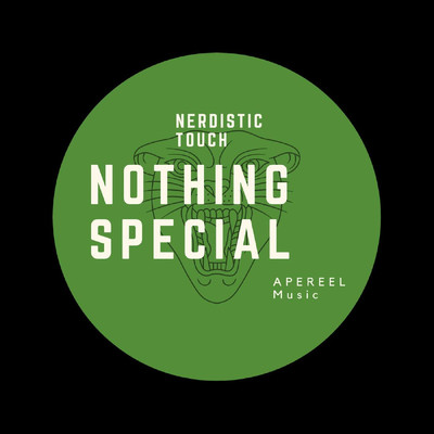 Nothing Special/Nerdistic Touch