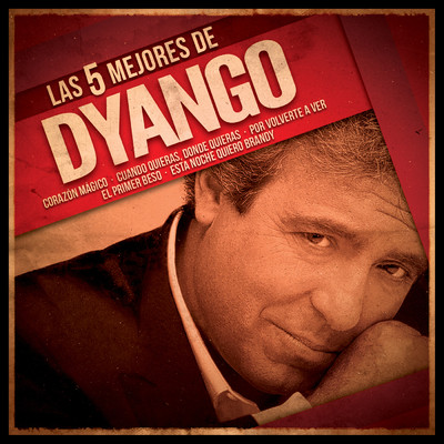 アルバム/Las 5 mejores/Dyango