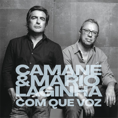 シングル/Com Que Voz/Camane & Mario Laginha