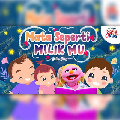 Mata Seperti Milikmu Bed Time Stories/Jakarta Joyful Kids