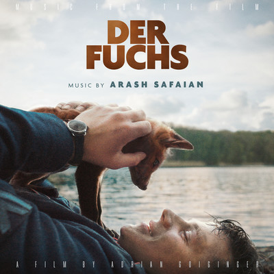 アルバム/The Fox (Music from the Film)/Arash Safaian