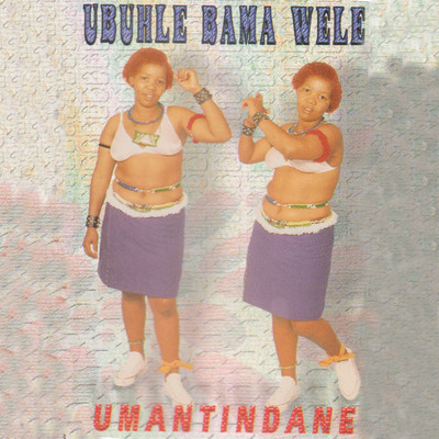 シングル/Isililo/Ubuhle Bama Wele