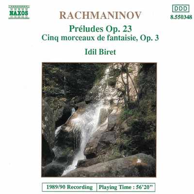 ラフマニノフ: 幻想的小品集 Op. 3 - 第5番 セレナード 変ロ短調/イディル・ビレット(ピアノ)