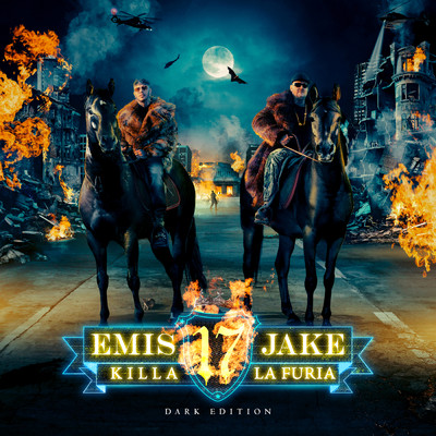 17 - Dark Edition (Explicit)/Emis Killa／Jake La Furia