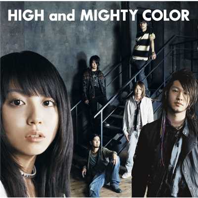 for Dear.../HIGH and MIGHTY COLOR