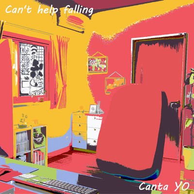 シングル/Can't Help Falling/Canta YO