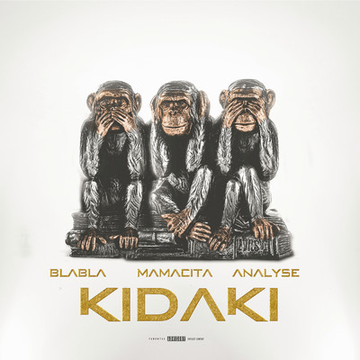 Blabla x Mamacita x Analyse/Kidaki