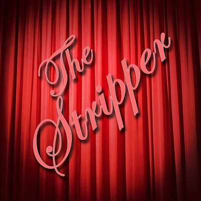 シングル/The Stripper (From ”The Full Monty”)/London Music Works