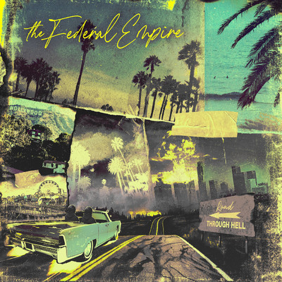 Road Through Hell/Federal Empire