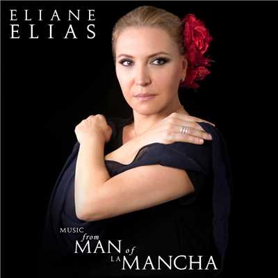 Music From Man Of La Mancha/Eliane Elias