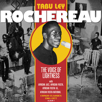 アルバム/The Voice of Lightness, Vol. 1: Congo Classics (1961-1977) [Album 1]/Tabu Ley Rochereau