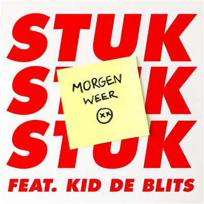 シングル/Morgen Weer (feat. Kid de Blits)/STUK