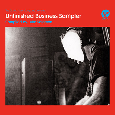 Unfinished Business Sampler/Unfinished Business Sampler