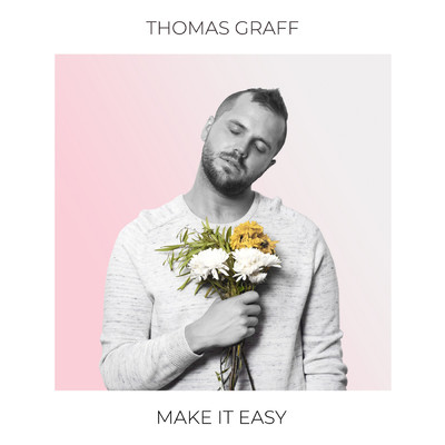 Make It Easy/Thomas Graff