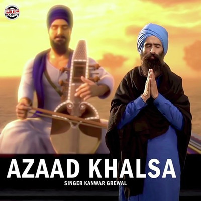Azaad Khalsa/Kanwar Grewal