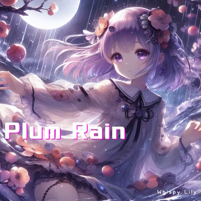 Plum Rain/Whispy Lily