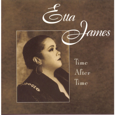 アルバム/Time After Time/Etta James