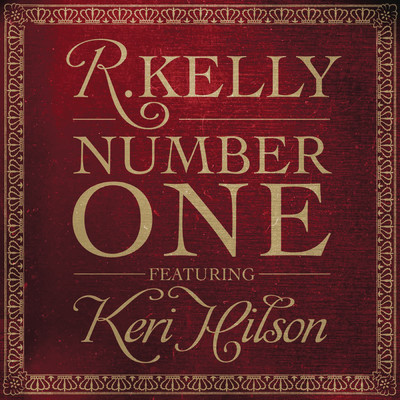 アルバム/Number One Remixs feat.Keri Hilson/R. Kelly