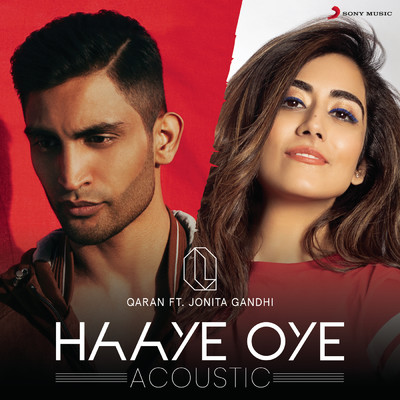Haaye Oye (Acoustic) feat.Jonita Gandhi/QARAN