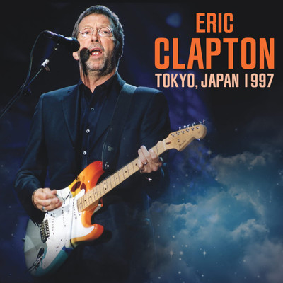 ライヴ・イン・ジャパン1997 (Live)/Eric Clapton