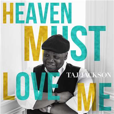 シングル/Heaven Must Love Me/Taj Jackson