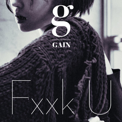 Fxxk U (Feat. Bumkey)/ガイン