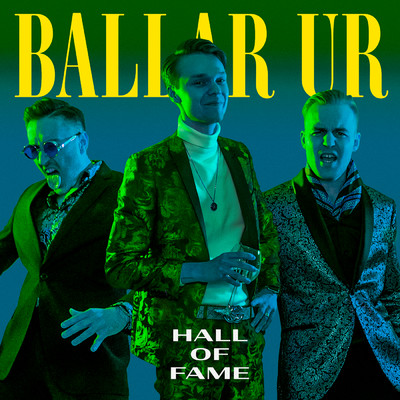Ballar Ur (Hall Of Fame) (Explicit)/Mange Makers